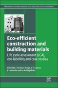 Pacheco-Torgal / Cabeza / Labrincha |  Eco-Efficient Construction and Building Materials | Buch |  Sack Fachmedien
