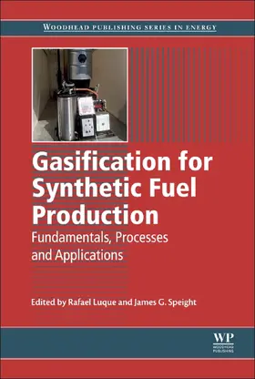 Luque / Speight |  Gasification for Synthetic Fuel Production | eBook | Sack Fachmedien