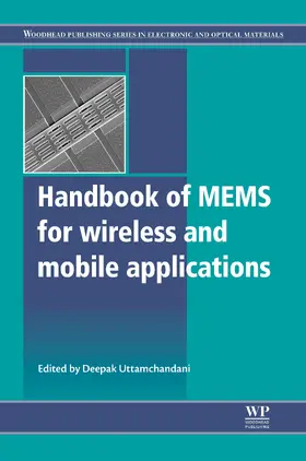 Uttamchandani |  Handbook of Mems for Wireless and Mobile Applications | eBook | Sack Fachmedien