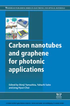 Yamashita / Saito / Choi | Carbon Nanotubes and Graphene for Photonic Applications | E-Book | sack.de