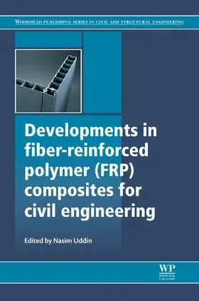 Uddin |  Developments in Fiber-Reinforced Polymer (FRP) Composites for Civil Engineering | eBook | Sack Fachmedien