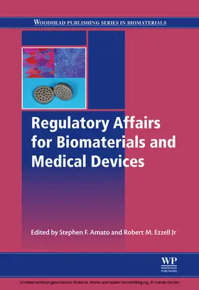 Amato / Ezzell Jr | Regulatory Affairs for Biomaterials and Medical Devices | E-Book | sack.de