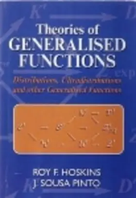 Hoskins / Pinto | Theories of Generalised Functions | E-Book | sack.de