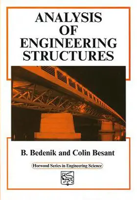Bedenik / Besant |  Analysis of Engineering Structures | eBook | Sack Fachmedien