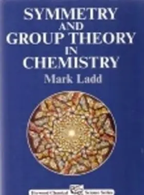 Ladd |  Symmetry and Group theory in Chemistry | eBook | Sack Fachmedien