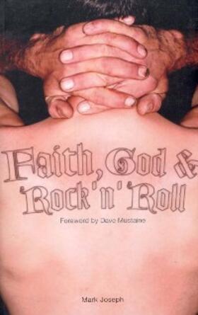 Joseph / Mustaine |  Faith, God & Rock 'n' Roll | eBook | Sack Fachmedien