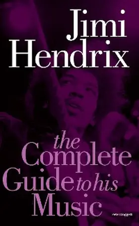 Doggett |  Jimi Hendrix: The Complete Guide to His Music | eBook | Sack Fachmedien