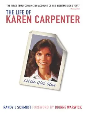 Schmidt |  Little Girl Blue: The Life of Karen Carpenter | eBook | Sack Fachmedien