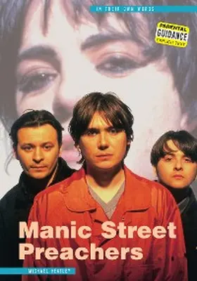 Heatley |  Manic Street Preachers: In Their Own Words | eBook | Sack Fachmedien