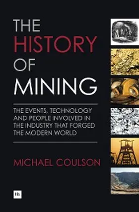 Coulson |  The History of Mining | eBook | Sack Fachmedien