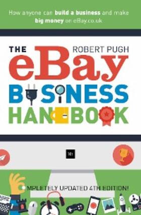 Pugh |  The eBay Business Handbook | eBook | Sack Fachmedien