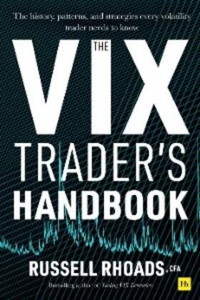 Rhoads |  The VIX Trader's Handbook | eBook | Sack Fachmedien