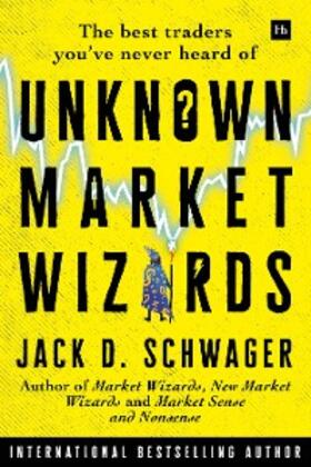 Schwager | Unknown Market Wizards | E-Book | sack.de