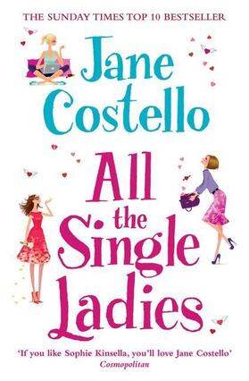 Costello |  All the Single Ladies | Buch |  Sack Fachmedien