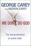 Carey |  We Don't Do God | eBook | Sack Fachmedien