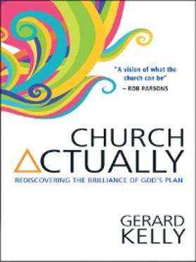 Kelly |  Church Actually | eBook | Sack Fachmedien