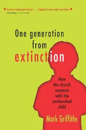 Griffiths |  One Generation from Extinction | eBook | Sack Fachmedien