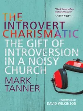 Tanner |  The Introvert Charismatic | eBook | Sack Fachmedien