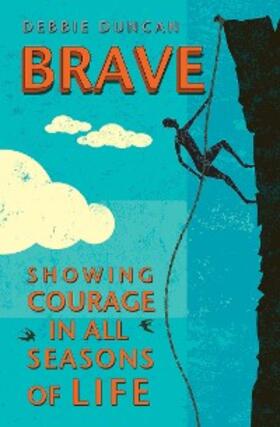 Duncan |  Brave | eBook | Sack Fachmedien