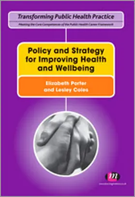 Coles / Porter |  Policy and Strategy for Improving Health and Wellbeing | Buch |  Sack Fachmedien