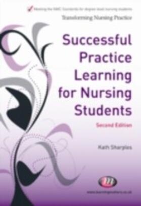 Sharples | Successful Practice Learning for Nursing Students | E-Book | sack.de