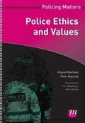 MacVean / Neyroud |  Police Ethics and Values | eBook | Sack Fachmedien