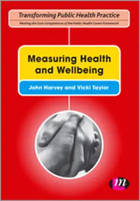 Harvey / Taylor |  Measuring Health and Wellbeing | Buch |  Sack Fachmedien