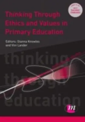 Knowles / Lander / Hawkins |  Thinking Through Ethics and Values in Primary Education | eBook | Sack Fachmedien