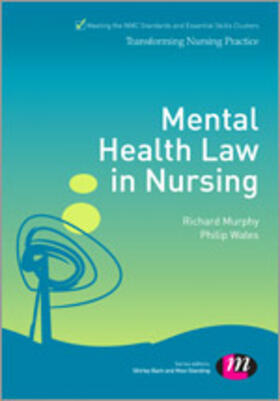 Wales / Murphy | Mental Health Law in Nursing | Buch | 978-0-85725-761-1 | sack.de
