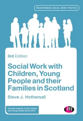 Hothersall | Social Work with Children, Young People and their Families in Scotland | E-Book | www.sack.de