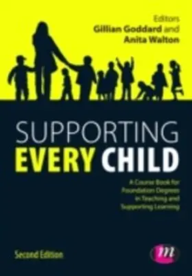 Walton / Goddard |  Supporting Every Child | eBook | Sack Fachmedien