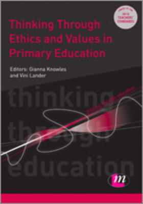 Knowles / Lander / Hawkins | Thinking Through Ethics and Values in Primary Education | Buch | 978-0-85725-857-1 | sack.de