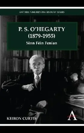 Curtis |  P. S. O'Hegarty (1879-1955) | eBook | Sack Fachmedien