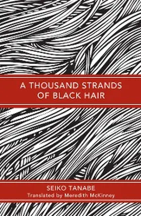 Tanabe |  A Thousand Strands of Black Hair | eBook | Sack Fachmedien