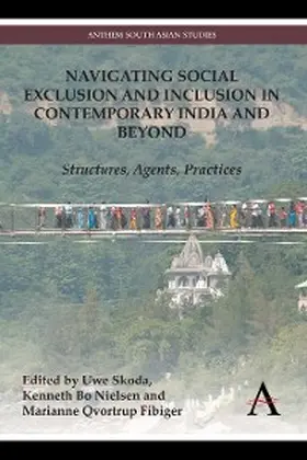 Skoda / Nielsen / Qvortrup Fibiger |  Navigating Social Exclusion and Inclusion in Contemporary India and Beyond | eBook | Sack Fachmedien