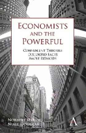 Häring / Douglas |  Economists and the Powerful | eBook | Sack Fachmedien