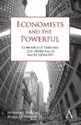 Häring / Douglas | Economists and the Powerful | E-Book | sack.de