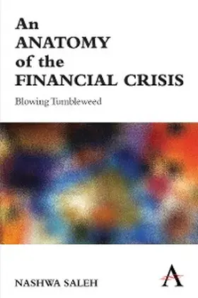Saleh |  An Anatomy of the Financial Crisis | eBook | Sack Fachmedien