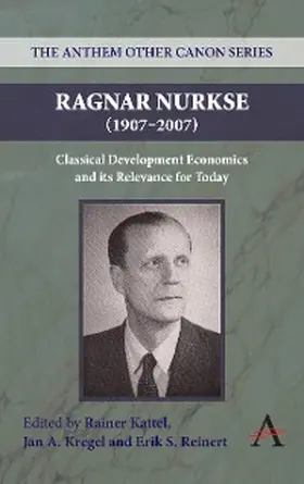 Kattel / Kregel / Reinert |  Ragnar Nurkse (1907-2007) | eBook | Sack Fachmedien