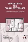 Kumar / Messner |  Power Shifts and Global Governance | eBook | Sack Fachmedien
