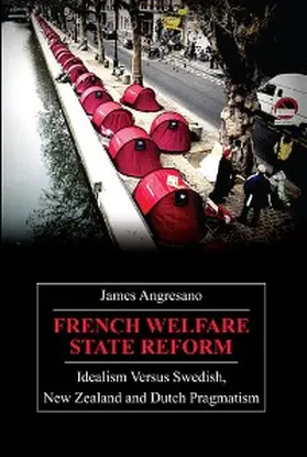 Angresano |  French Welfare State Reform | eBook | Sack Fachmedien