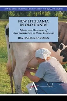 Harboe Knudsen |  New Lithuania in Old Hands | eBook | Sack Fachmedien