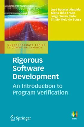 Almeida / Frade / Pinto | Rigorous Software Development | E-Book | sack.de