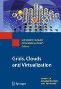 Cafaro / Aloisio |  Grids, Clouds and Virtualization | Buch |  Sack Fachmedien