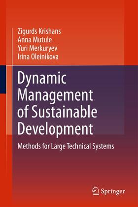 Krishans / Oleinikova / Mutule |  Dynamic Management of Sustainable Development | Buch |  Sack Fachmedien