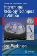 Clark / Sabharwal |  Interventional Radiology Techniques in Ablation | eBook | Sack Fachmedien