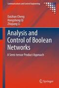 Cheng / Qi / Li |  Analysis and Control of Boolean Networks | Buch |  Sack Fachmedien