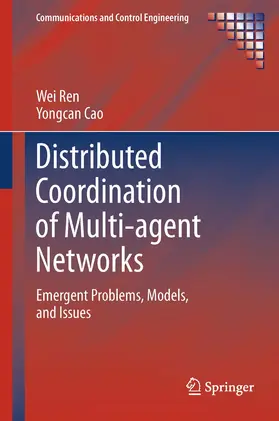 Ren / Cao |  Distributed Coordination of Multi-agent Networks | eBook | Sack Fachmedien