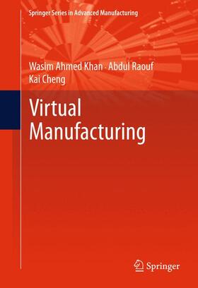 Khan / Raouf / Cheng |  Virtual Manufacturing | Buch |  Sack Fachmedien