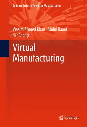 Khan / Raouf / Cheng |  Virtual Manufacturing | Buch |  Sack Fachmedien